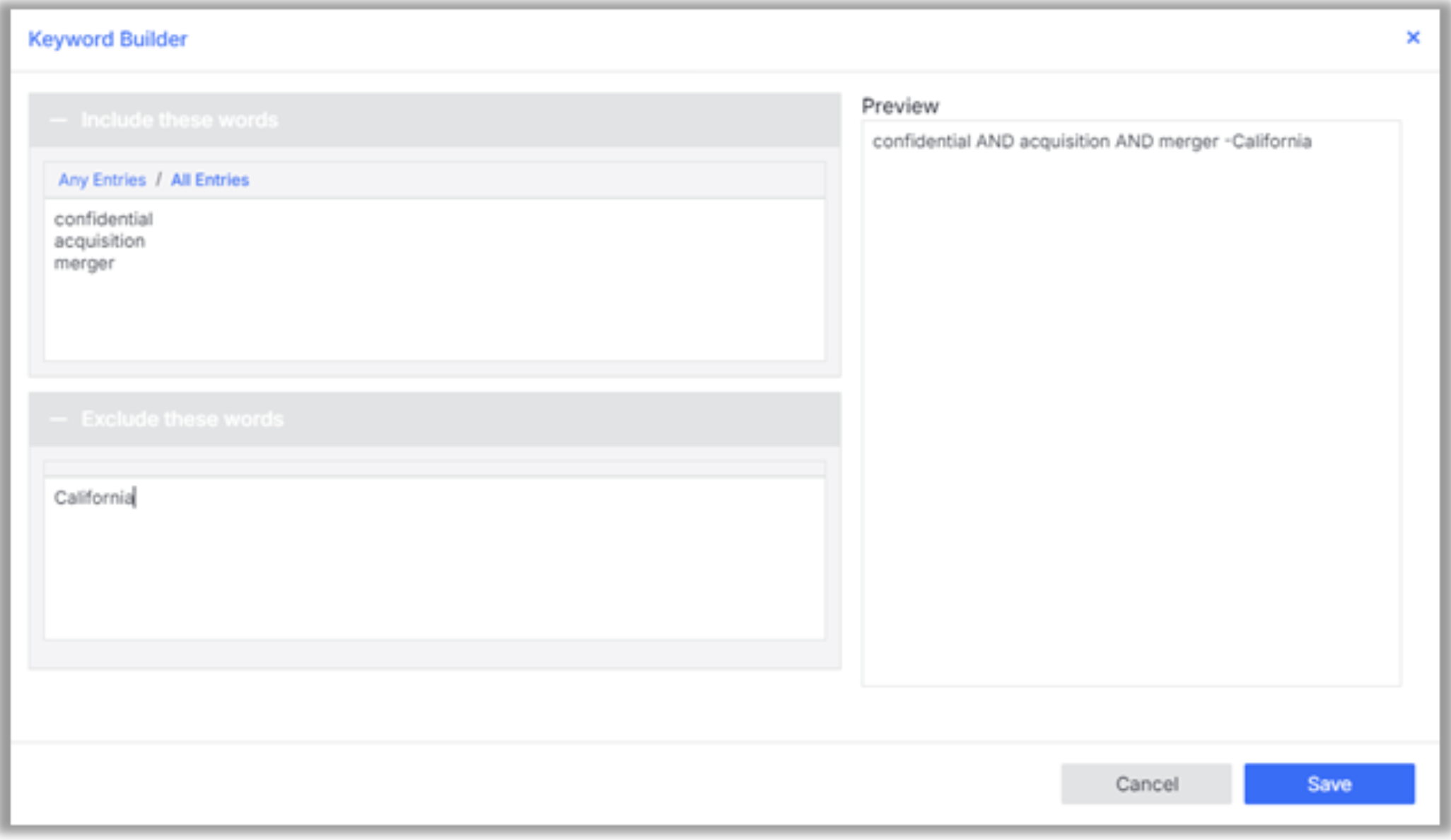 Using Keyword Builder to easily configure multiple word searches.