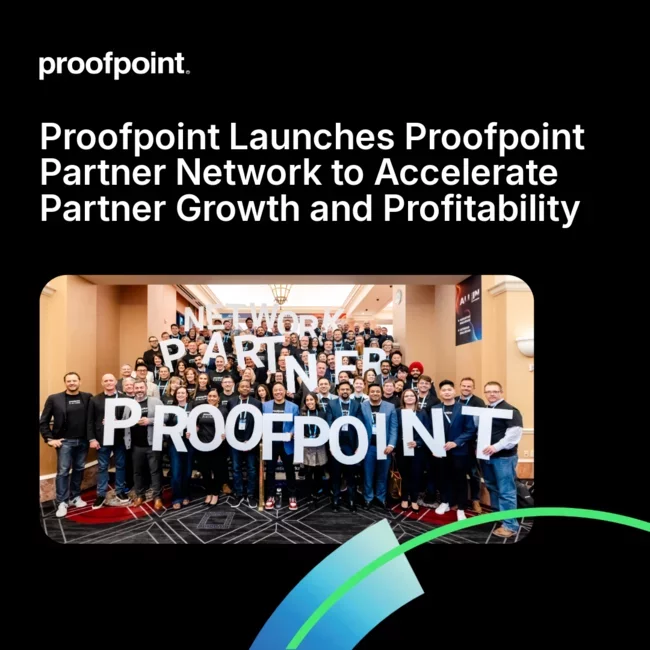 Proofpoint lança o Proofpoint Partner Network para acelerar o crescimento e a rentabilidade de parceiros