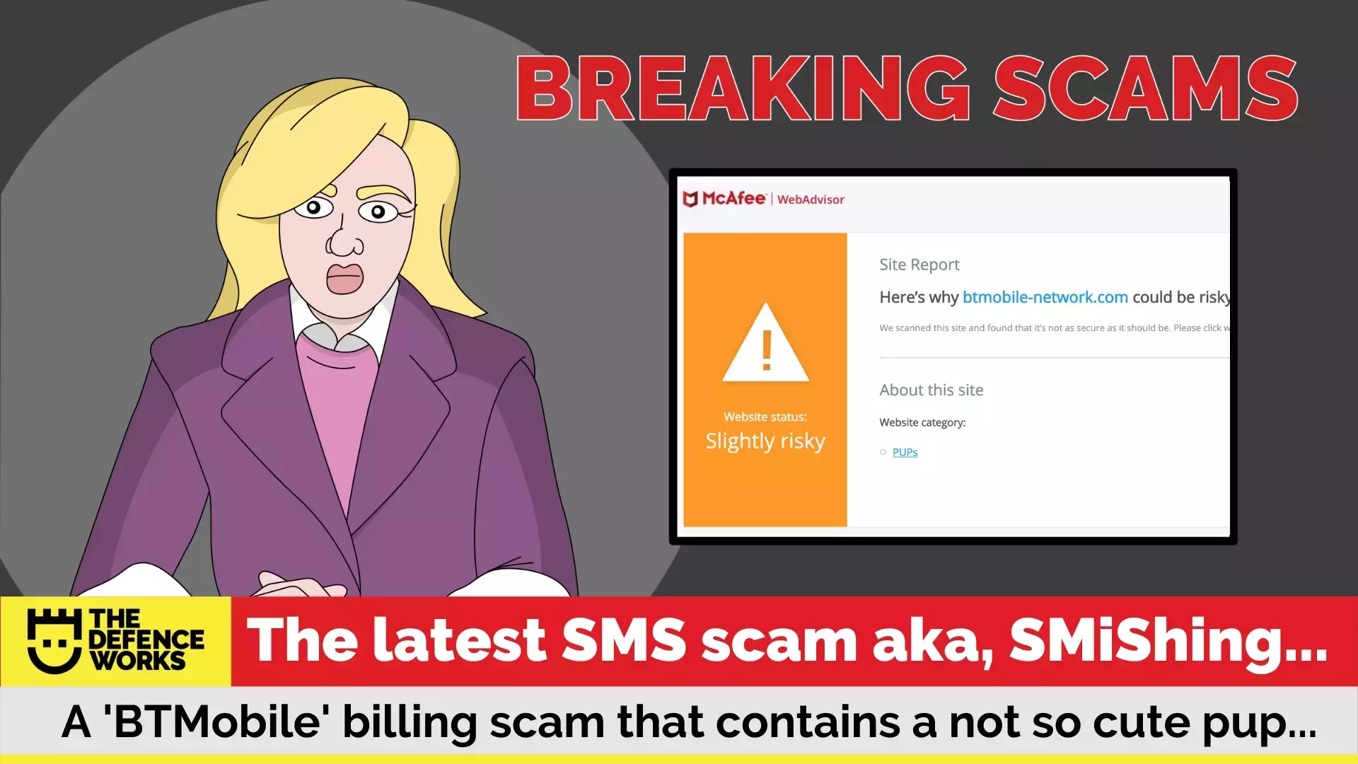 PUPpy Love: BT Billing SMiShing Scam